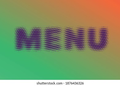 Menu. A text sign with an abstract colored background texture.