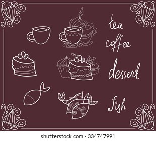 The menu, which you can draw with chalk on a blackboard. Ingredients for a restaurant or cafe. Stylish fashion illustration. Tea coffee dessert fish