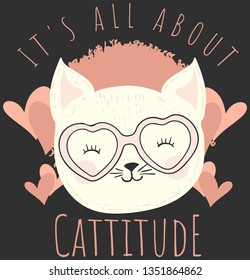 Meow, it's all about cattitude.