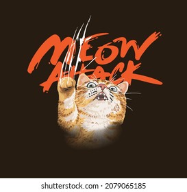 meow attack slogan with cat scratching vector illustration on black background