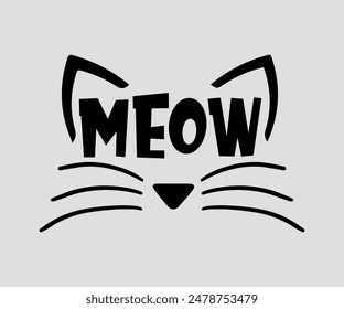 Meow, cat design, cat ,cat bundle, design, quotes design