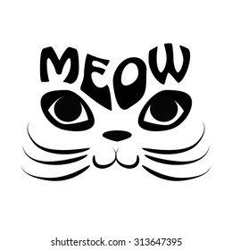 Meow - cat face vector illustration with typographic text. Black and white mischievous cat with smile. Graphic. Cute animal symbol. Printable cat patter.As design element, for print on t-shirt,cup.