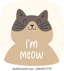 I Am Meow Cat Sticker Vector Illustration