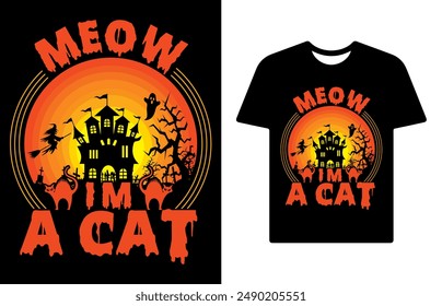 Meow i'm a cat T-shirt design, Spooky T-shirt Design, Halloween T-shirt Design.