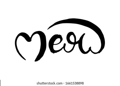 Meow. Grunge lettering isolated artwork. Typography stamp for t-shirt graphics, print, poster, banner, flyer, tags, postcard. Vector image