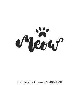 Meow - hand drawn dancing lettering quote isolated on the white background. Fun brush ink inscription for photo overlays, greeting card or t-shirt print, poster design