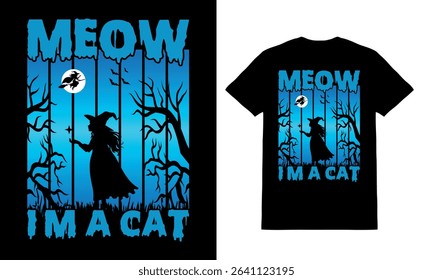 Meow i' m a cat T-shirt vector design