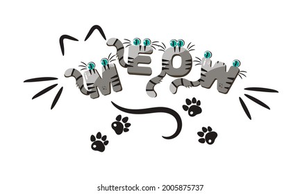 Meow inscription. International day of the cat. Vector illustration.