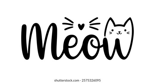 meow playful lettering, cute hand drawn cat illustration, vector design perfect for t-shirts, stickers, cards, logos, and pet-related branding