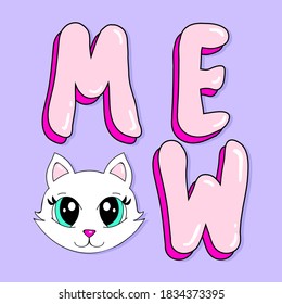 MEOW TYPOGRAPHY, ILLUSTRATION OF A WHITE AND CUTE CAT, SLOGAN PRINT VECTOR