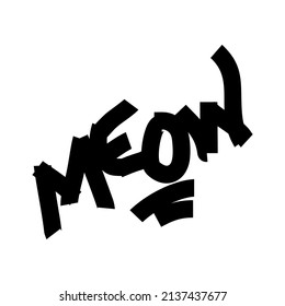 Meow Typography Streetwear, Urban Design Black Color Patch Commercial Use