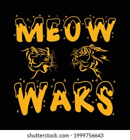 Meow wars t shirt - vector