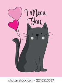 I meow you - cute hand drawn cat with balloons. Good for greeting card, poster, label, textile print and other gifts design for Valentine's Day.