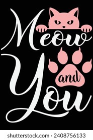 Meow And You eps cut file for cutting machine