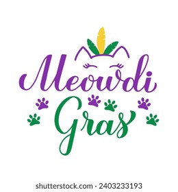 Meowdi Gras Queen calligraphy lettering. Funny cat Mardi Gras quote typography poster. Traditional carnival in New Orleans. Vector template for banner, greeting card, flyer, etc