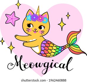 Meowgical lettering. Cute cat mermaid with starfish. Vector illustration isolated