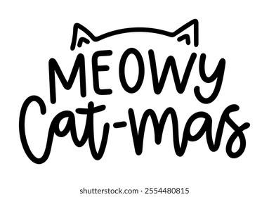 meowy cat mas merry christmas black vector graphic design and cut file