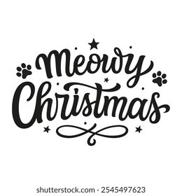 Meowy Christmas . Hand lettering quote with paw prints isolated on white background. Vector typography for cat lover Christmas t shirts, home decor, posters, cards, web, social media