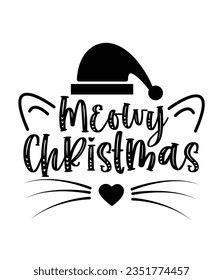 Meowy Christmas, Christmas SVG, Funny Christmas Quotes, Winter SVG, Merry Christmas, Santa SVG, typography, vintage, t shirts design, Holiday shirt svg