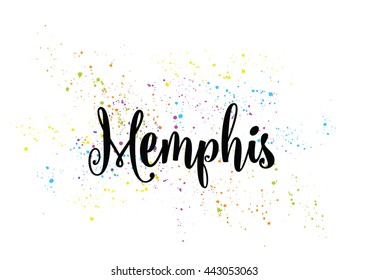 Mephis City typography lettering design. Hand drawn brush calligraphy, text for greeting card, t-shirt, post card, poster. Isolated vector illustration.