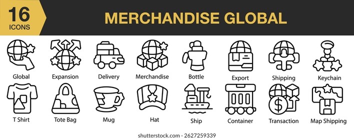 Conjunto de ícones Global do Produto. Inclui mercadorias, global, entrega, entrega, negócios, frete e muito mais. Contornar coleção de vetores de ícones.