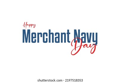 Merchant Navy Day. Holiday concept. Template for background, banner, card, poster, t-shirt with text inscription