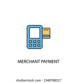 Merchant Payment Concept 2 Colored Line Icon. Simple Yellow And Blue Element Illustration. Merchant Payment Concept Outline Symbol Design