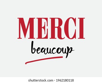 MERCI beaucoup red and black slogan