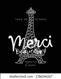 Merci beaucoup, thank you very much in French language with Eiffel Tower drawing / Vector illustration design for t shirts, prints, posters, stickers etc