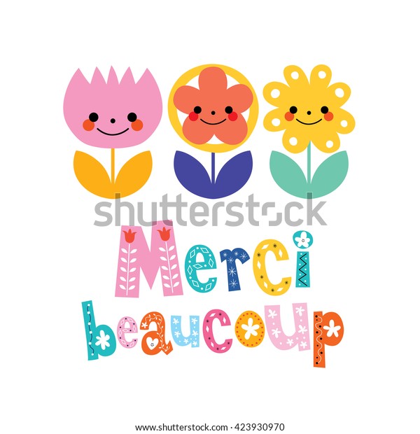 Merci Beaucoup Thank You Very Much Stock Vector (Royalty Free) 423930970