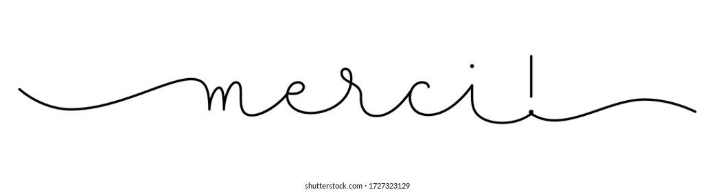 MERCI! black monoline calligraphy banner with swashes (THANK YOU! in French)
