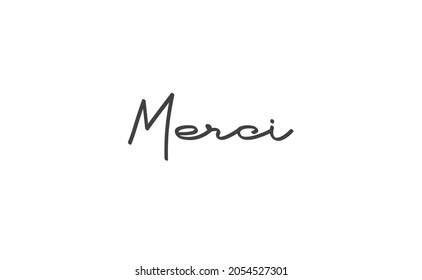 Merci. Calligraphy text. Hand drawn phrase. Handwritten modern lettering. Thank you in French.

