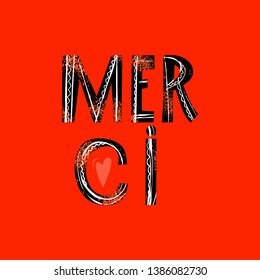 Merci. French word meaning thank you. Custom hand lettering for your design. Can be printed on greeting cards, paper and textile designs, etc.