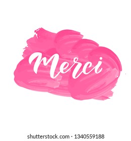 Merci hand lettering phrase. Thank you in French. Modern brush calligraphy. Design print for sticker, banner, poster, magazines, cafe. Vector illustration on background. 