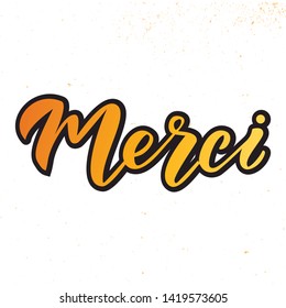 Merci - thank you in French. Design print for sticker, banner, poster, magazines, candy shop, candy bar, cafe. Vector illustration on background.
