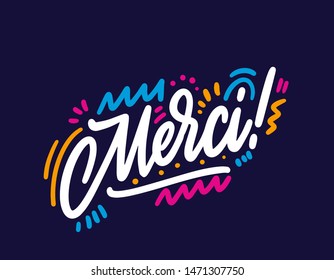 Merci - Thank You In French. Design Print For Sticker, Banner, Poster, Magazines, Cafe, Greeting Card. Vector Illustration On Background.