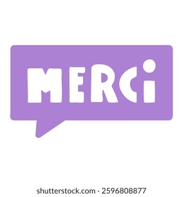 Merci. Thank you in French. Vector design. Illustration.