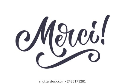 Merci word - hand lettering. Vector typography design element for banner, poster, t-shirt, ad, social media and web.