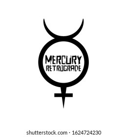 Mercury Retrograde symbol, warning, planet sign, vector illustration