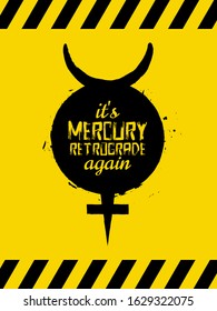 Mercury Retrograde symbol, warning, planet sign, vector illustration