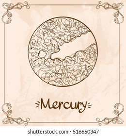 Mercury. Vintage stylized outline drawing of the Mercury. The symbols of astrology and astronomy.