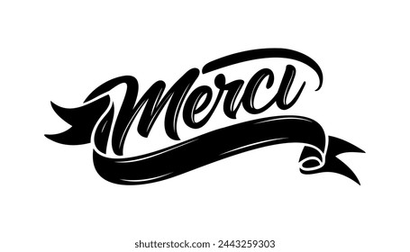 Mercy is a French phrase. Inspirational calligraphy text. Sketch hand drawn vector illustration isolated on white background