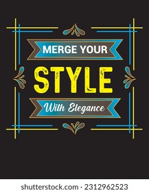 Merge Your Style With Elegance Typography Design