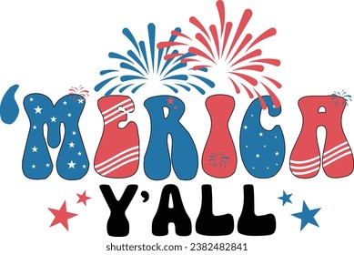 MERICA Y’ALL-4TH OF JULY T-SHIRT DESIGN 