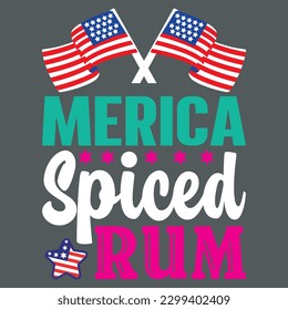 Merica Spiced Rum T-shirt Design Vector File