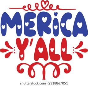 Merica y'all, design and vector file.