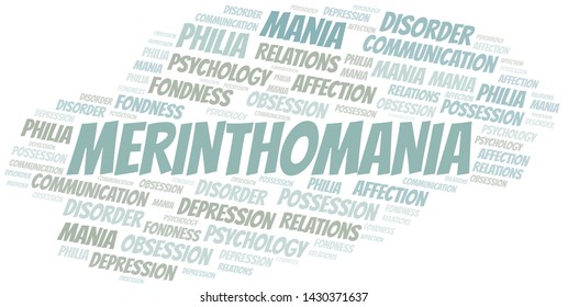 Merinthomania word cloud. Type of mania, made with text only.