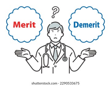 Merit, Demerit: A young male doctor struggling to weigh the advantages and disadvantages.