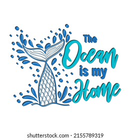 Mermaid card with hand drawn sea elements and lettering. Inspirational quote about the sea. Mythical creatures