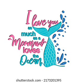 Mermaid card with hand drawn sea elements and lettering. Inspirational quote about the sea. Mythical creatures